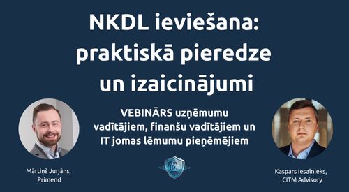 Nacionālā kiberdrošības likuma ieviešana praksē: ar ko uzņēmumiem sākt?