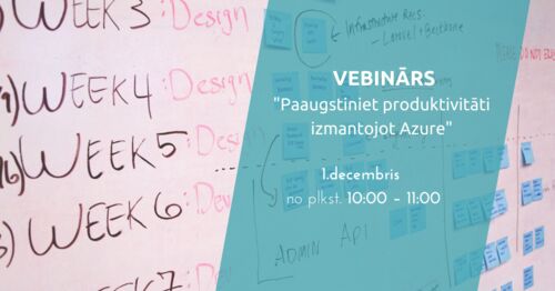 Webinar | Paaugstiniet produktivitāti izmantojot Azure