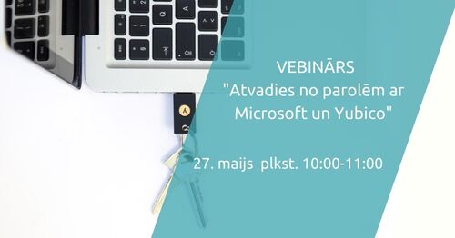 Vebinārs | Atvadies no parolēm ar Microsoft un Yubico